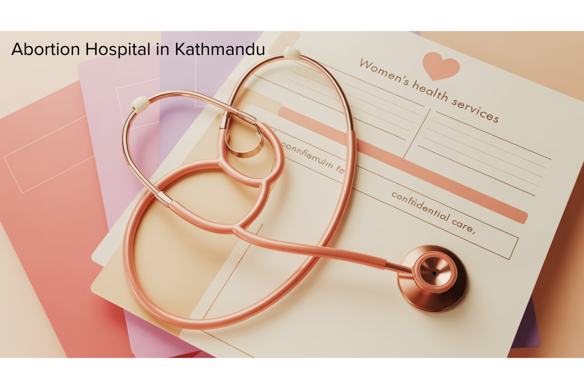 abortion hospital in Kathmandu